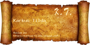 Karkus Tilda névjegykártya